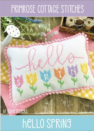 Hello Spring pattern by Katie Rogers of Primrose Cottage Stitches.