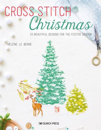 Cross Stitch Christmas Book by Helene Le Berre for Search Press Front Cover