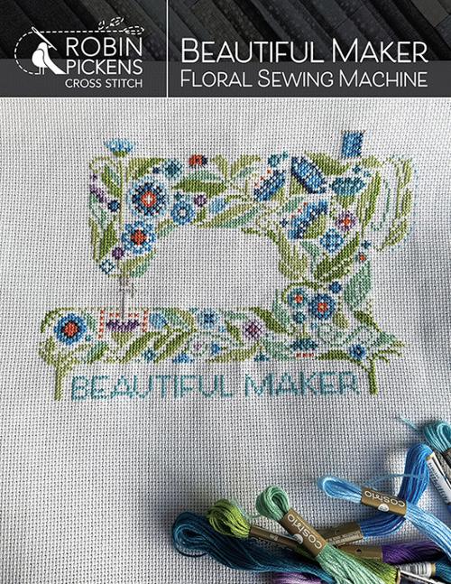Beautiful Maker pattern by Robin Pickens of Robin Pickens Cross Stitch. Stitch count: 123 x 87