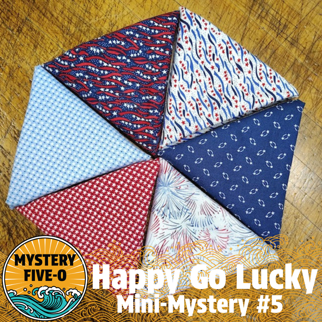 M50 Happy Go Lucky Mini Mystery – River's Edge Antiques and Quilt Loft