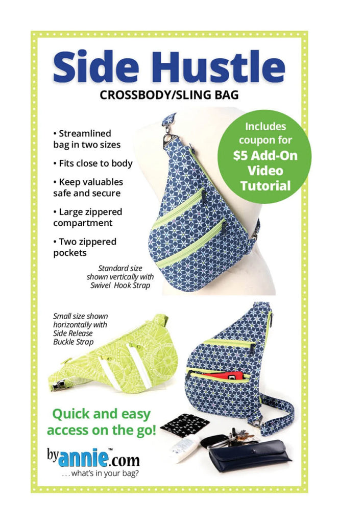 Side Hustle Crossbody/Sling Bag in two sizes designed by Annie Unrein for ByAnnie. 