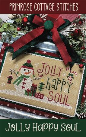 Jolly Happy Soul Cross Stitch Pattern by Lindsey Weight of Primrose Cottage Stitches.