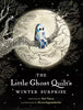 The Little Ghost Quilt's Winter Surprise by Riel Nason.