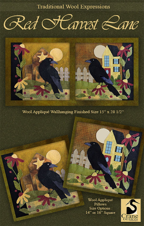 Red Harvest Lane pattern by Jan Mott of Crane Designs. Wallhanging Finished Size: 15 inch x 18 1/2 inch, Pillow Finished Size: 14 inch or 16 inch